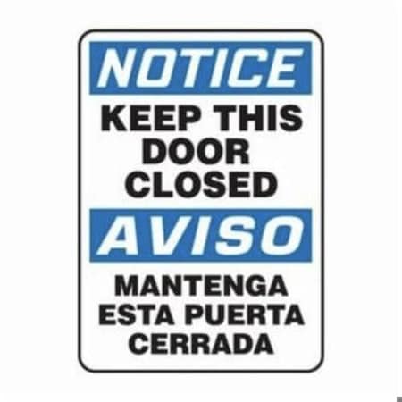 Accuform KEEP THIS DOOR CLOSED, Adhesive Dura-Poly, 14 in x 10 in, Adhesive SBMABR825XV